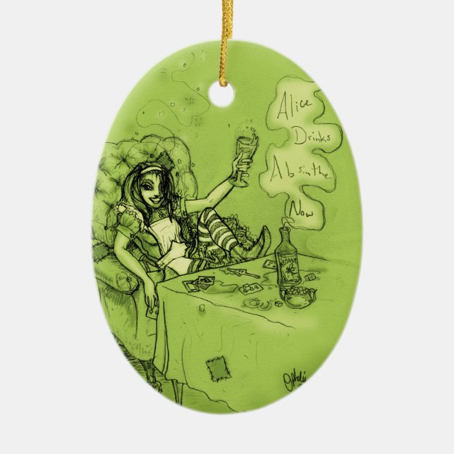Alice Drinks Absinthe Now Ceramic Ornament (Front)