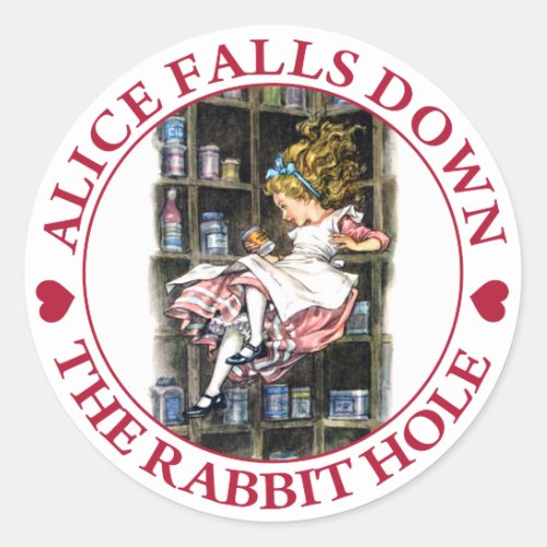 ALICE FALLS DOWN THE RABBIT HOLE CLASSIC ROUND STICKER
