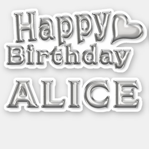 Alice Happy Birthday silver Sticker