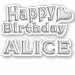 Alice Happy Birthday silver sticker decal