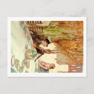ALICE HERSELF TO THE MAD HATTER'S TEA PARTY POSTCARD