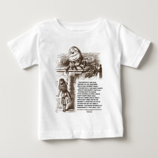 Alice Humpty Dumpty Wonderland Conversation Quote Baby T-Shirt (Front)