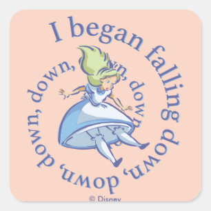 Alice I Began Falling Down, Down, Down... Square Sticker
