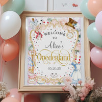 Alice in Onederland, 1st birthday welcome sign