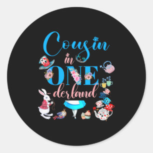 Alice In Onederland Family Cousin Of The Birthday Classic Round Sticker