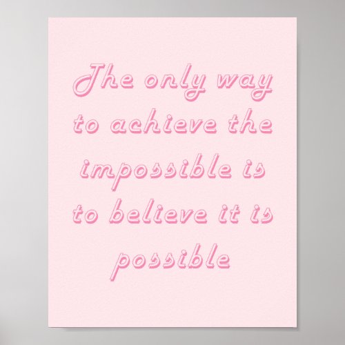 Alice In Wonderland Believe Quote Pink Poster
