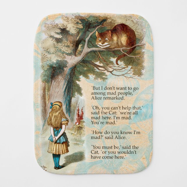 Alice in Wonderland Cheshire Cat Mad  Baby Burp Cloth (Front)