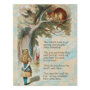 Alice in Wonderland Cheshire Cat Mad  Faux Canvas Print