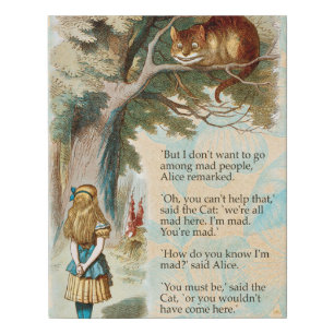 Alice in Wonderland Cheshire Cat Mad  Faux Canvas Print