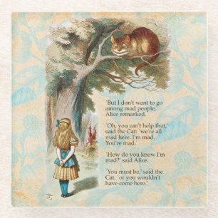 Alice in Wonderland Cheshire Cat Mad  Glass Coaster