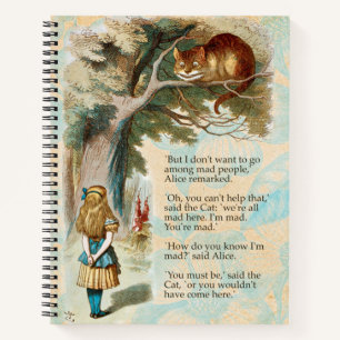 Alice in Wonderland Cheshire Cat Mad  Notebook