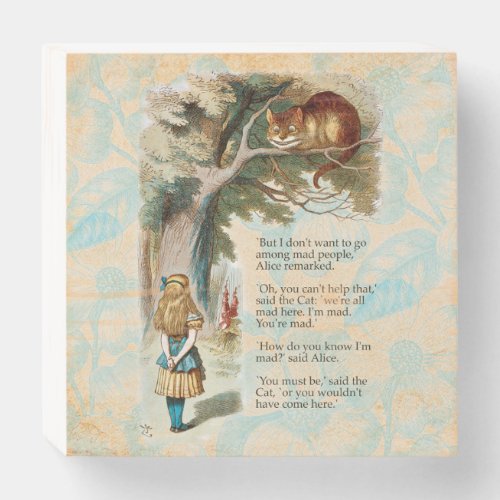 Alice in Wonderland Cheshire Cat Mad Wooden Box Sign