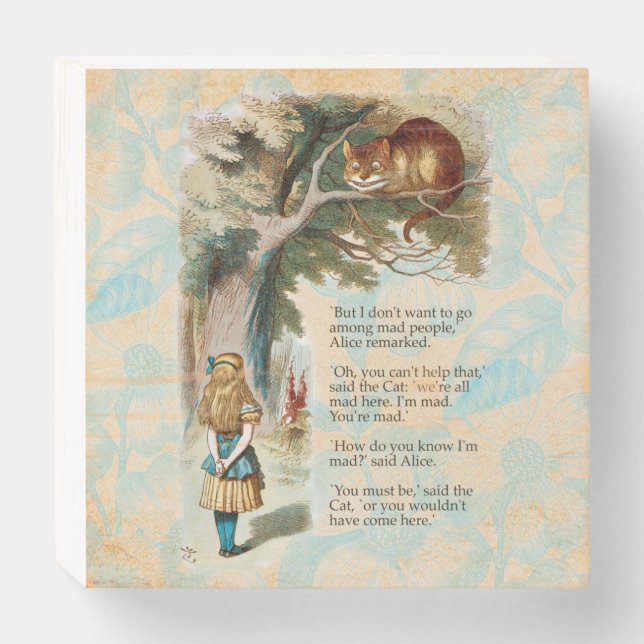 Alice in Wonderland Cheshire Cat Mad  Wooden Box Sign (Front Horizontal)