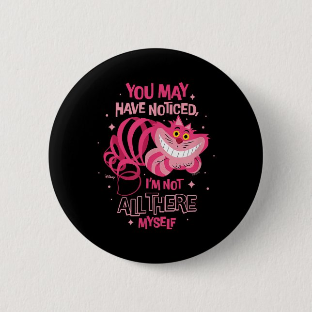 Alice In Wonderland - Cheshire Cat Not All There M Button (Front)