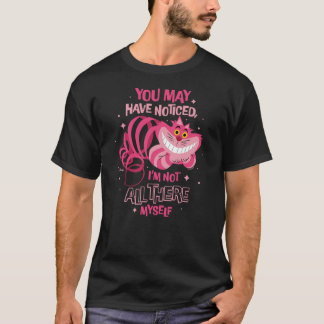 Alice in Wonderland - Cheshire Cat Not All There M T-Shirt