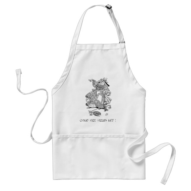 Alice in Wonderland "Chop Her Head Off!" Adult Apron (Front)