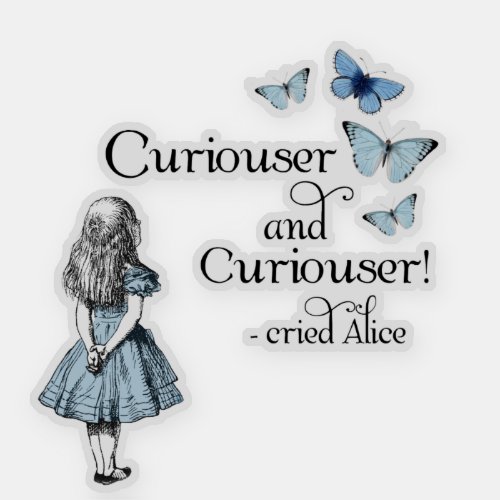 Alice in Wonderland Curiouser Butterfly Sticker