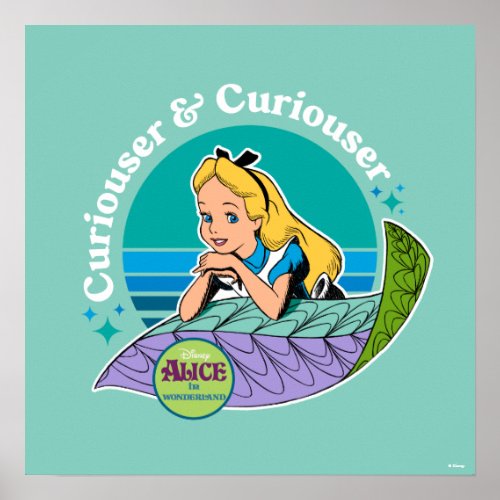 Alice in Wonderland  Curiouser  Curiouser Poster