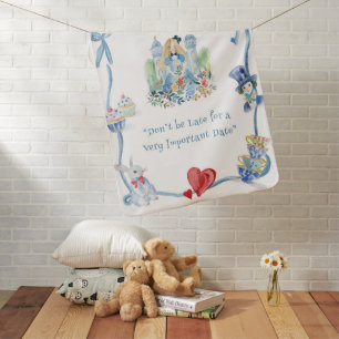 Alice in Wonderland Don’t Be Late Nursery  Baby Blanket
