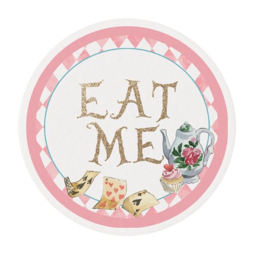 Alice in Wonderland Eat Me Pink Pastel Circle Edible Frosting Rounds