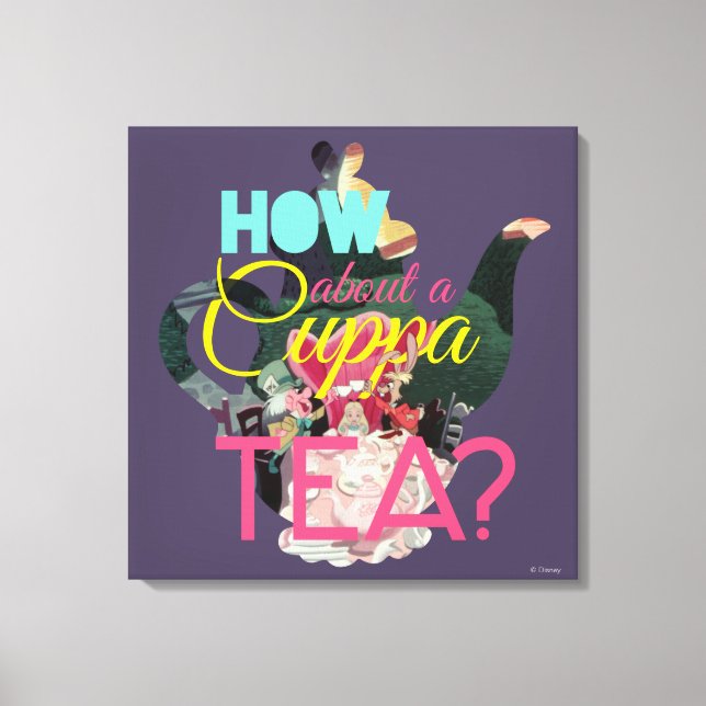 Alice In Wonderland | How About A Cuppa Tea? Canvas Print (Front)