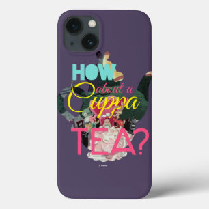 Alice In Wonderland   How About A Cuppa Tea? iPhone 13 Case
