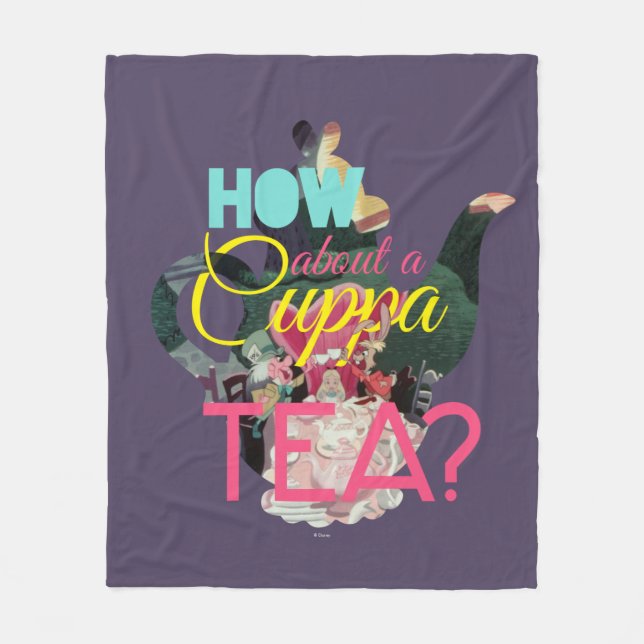 Alice In Wonderland | How About A Cuppa Tea? Fleece Blanket (Front)
