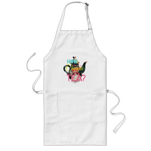 Alice In Wonderland  How About A Cuppa Tea Long Apron