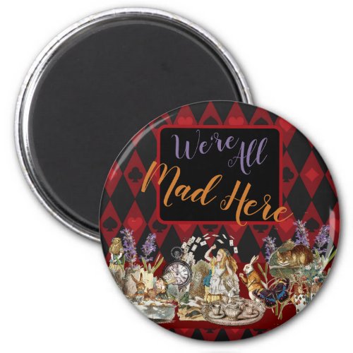 Alice in Wonderland Mad Cheshire Cat Magnet