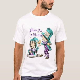 Alice in Wonderland Mad Hatter Funny T-Shirt