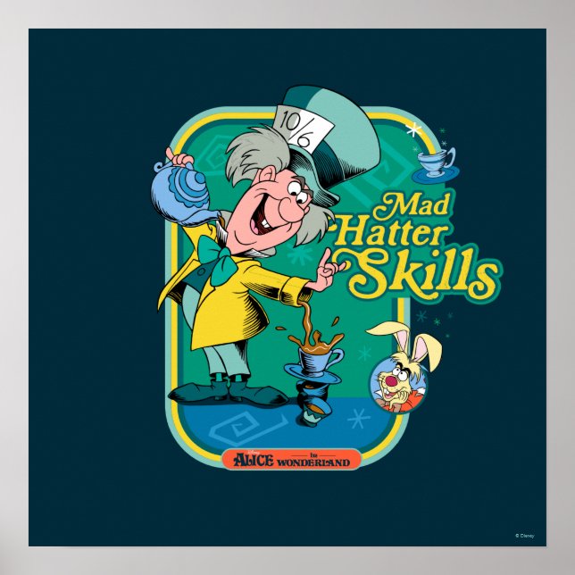 Alice in Wonderland | Mad Hatter Skills Poster (Front)