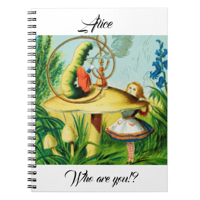 Alice in Wonderland - mushroom , sat a caterpillar Notebook (Front)