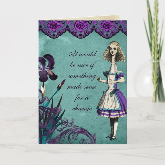 Alice in Wonderland Nothing Seems Normal Lately Card (Front)