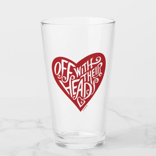 Alice In Wonderland | Off With Their Heads Glass (Front)