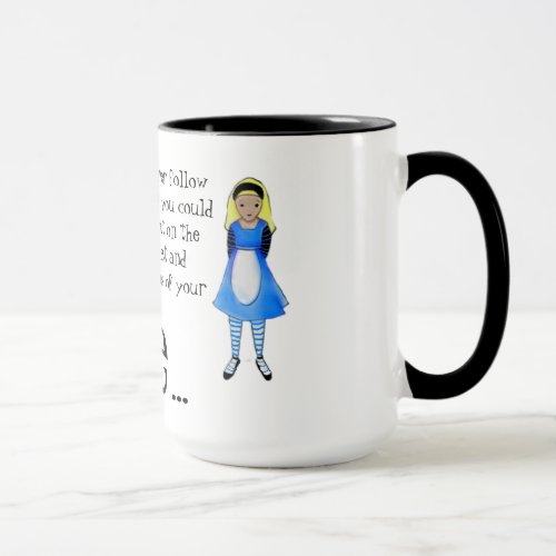 Alice in Wonderland Quotation Cherie Roe Dirksen Mug