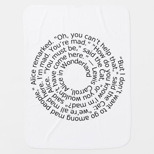 Alice in Wonderland quote baby blanket