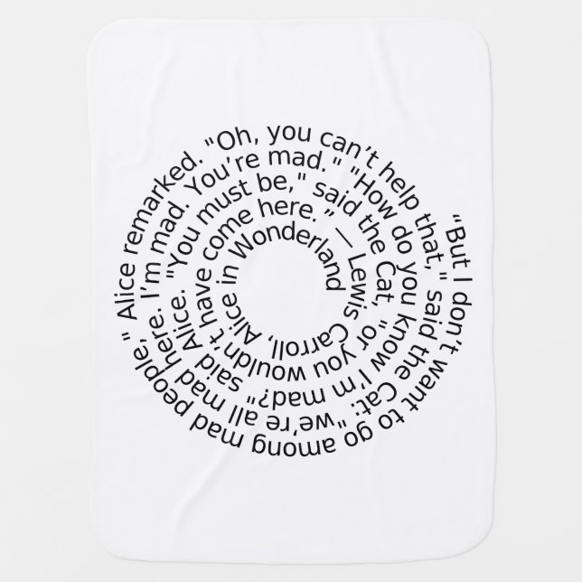 Alice in Wonderland quote baby blanket (Front)