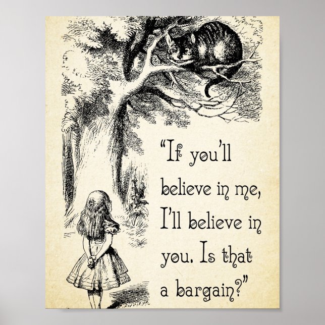 Alice in Wonderland Quote - Ill Believe in You - C Poster (Front)