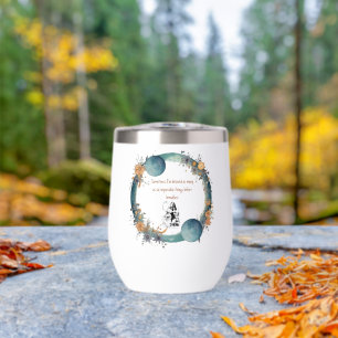 Alice in Wonderland Quote, Impossible Things Art Thermal Wine Tumbler