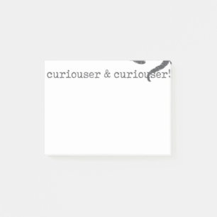 Alice in Wonderland Quote Shirt Curiouser Lewis Post-it Notes