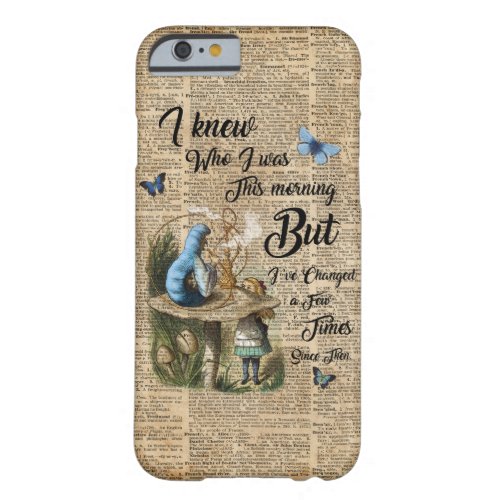 Alice in Wonderland Quote Vintage Dictionary Art Barely There iPhone 6 Case