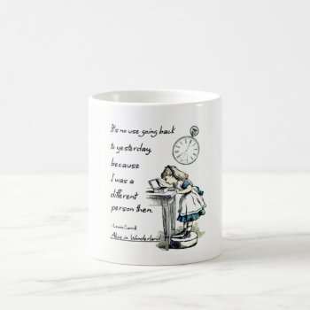 Alice In Wonderland Quotes Coffee Mug by riverme at Zazzle