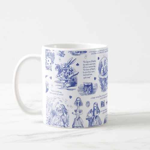 Alice in Wonderland Tea Party Blue Toile Quotes Coffee Mug