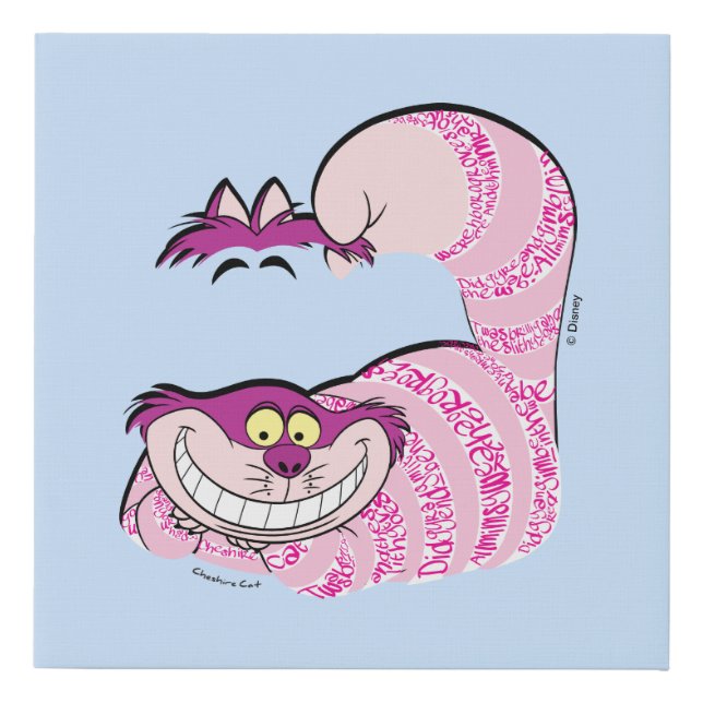 Alice In Wonderland | The Cheshire Cat in Text Faux Canvas Print (Front)