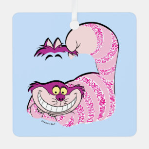 Alice In Wonderland The Cheshire Cat in Text Metal Ornament
