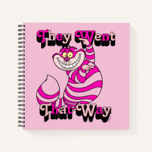 Alice In Wonderland They Went That Way Notebook