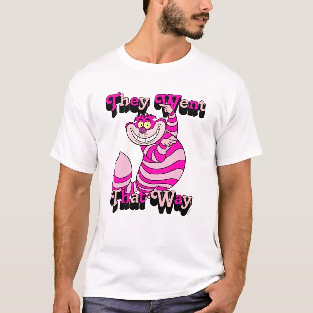 Alice In Wonderland | They Went That Way T-Shirt (Front)