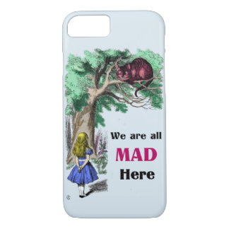 Alice in Wonderland | We are all MAD Here iPhone 8/7 Case