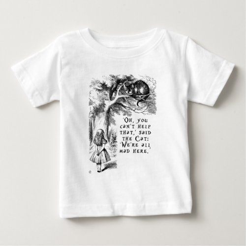 Alice in Wonderland _ Were all mad here Baby T_Shirt