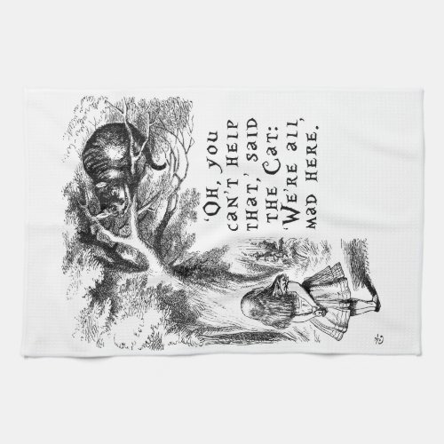 Alice in Wonderland _ Were all mad here Kitchen Towel